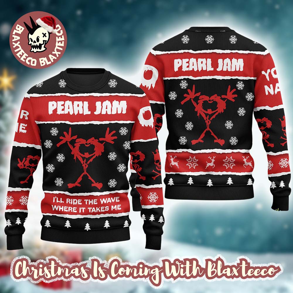 Pearl Jam I Will Ride The Wave Where It Takes Me Snowing Stickman Personalized Knitted For Fans Ugly Christmas Sweater - Holiday Gift product image
