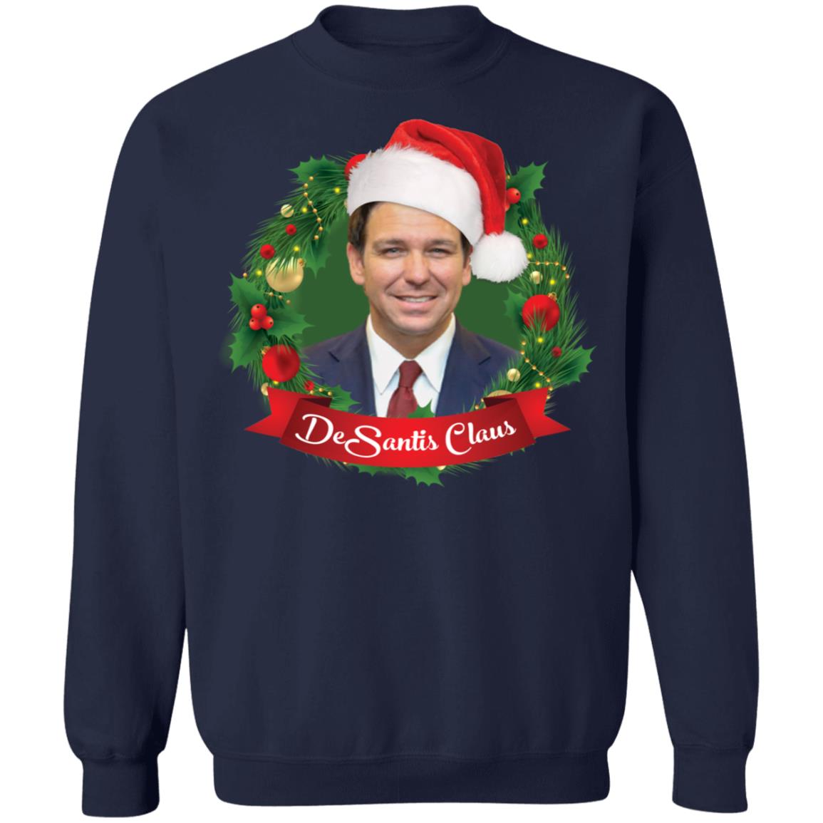DeSantis Claus Christmas Sweater - Holiday Gift product image 4