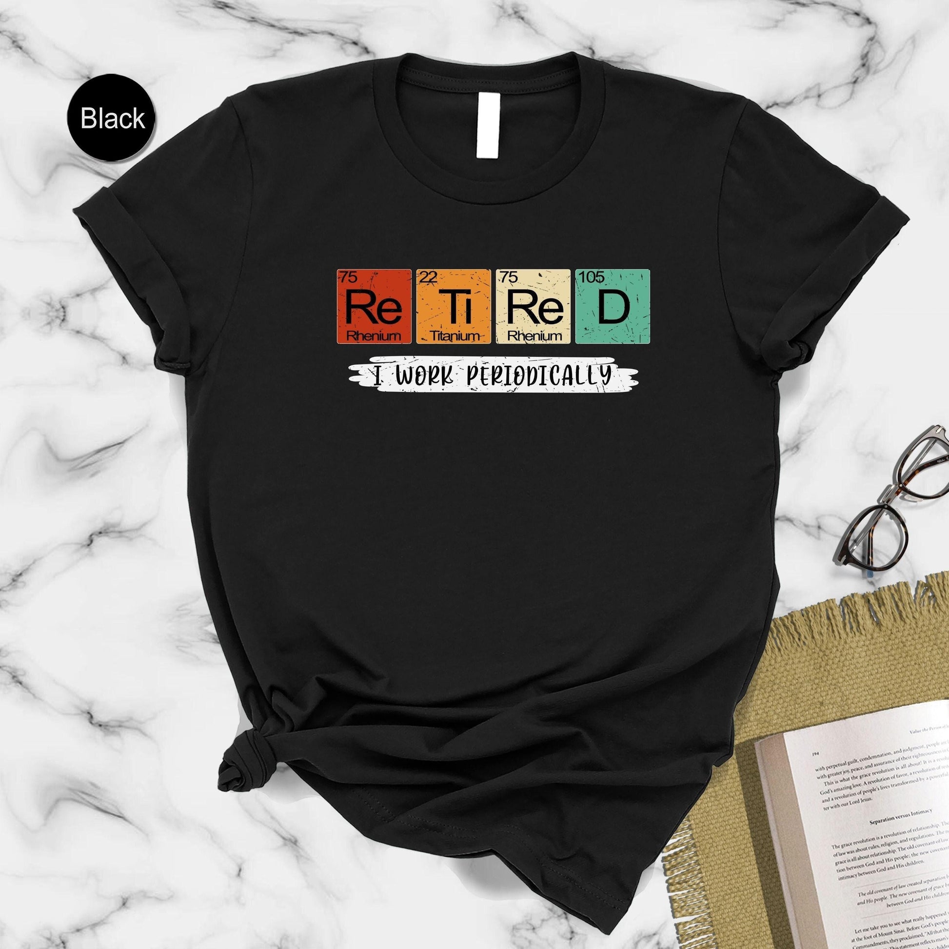 Retiremen Retired Teacher Work Periodically - Adult & Kids T-Shirts, Sweatshirts & Hoodies apparel design preview 1