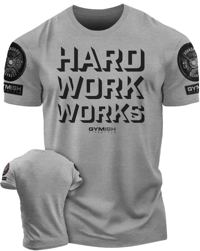 049. Hard Work Works Funny Motivational Gym - Adult & Kids T-Shirts, Sweatshirts & Hoodies apparel design preview 1