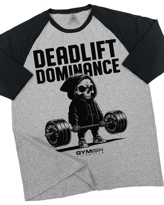 095. Deadlift Dominance Funny Workout Gym - Adult & Kids T-Shirts, Sweatshirts & Hoodies apparel design preview 1