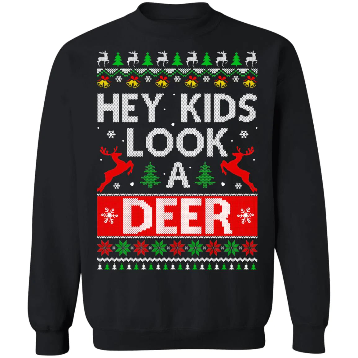 Hey kids look a deer Christmas Sweater - Holiday Gift product image 2