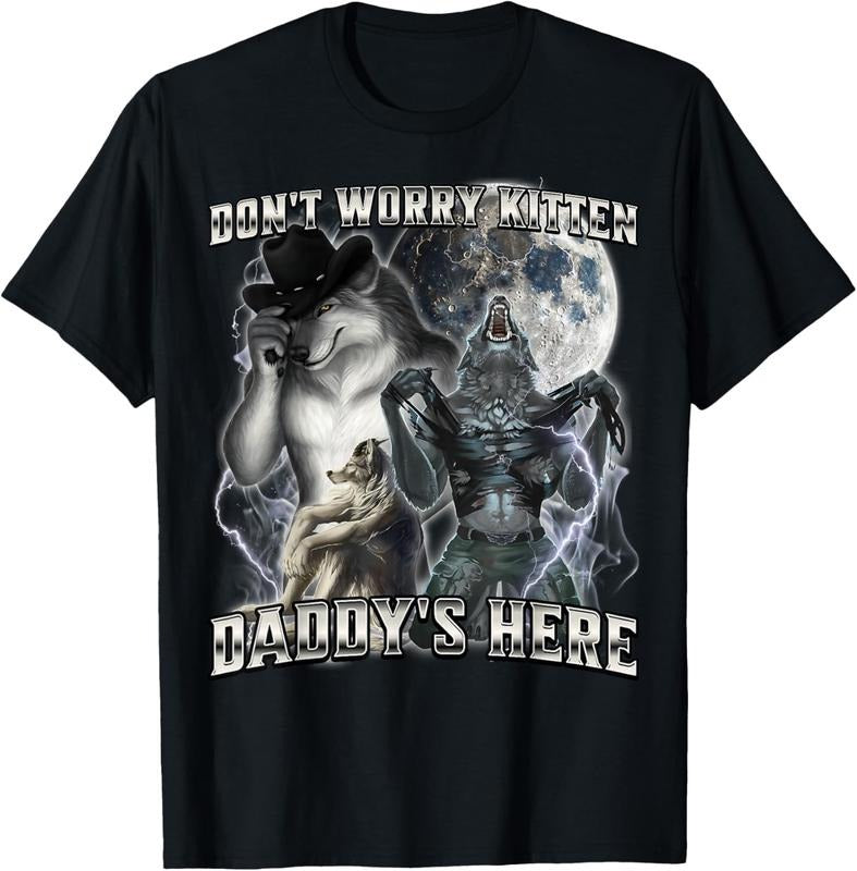 100% Cotton Don'T Worry Kitten Daddy'S Here - Adult & Kids T-Shirts, Sweatshirts & Hoodies apparel design preview 1