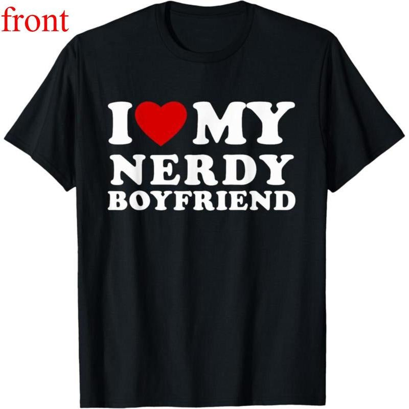 100% Cotton I Love My Nerdy Boyfriend Heart BF - Adult & Kids T-Shirts, Sweatshirts & Hoodies apparel design preview 1