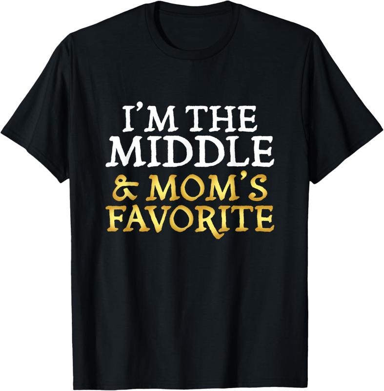 100% Cotton I'M Middle Mom'S Favorite Funny Sibling - Adult & Kids T-Shirts, Sweatshirts & Hoodies apparel design preview 1