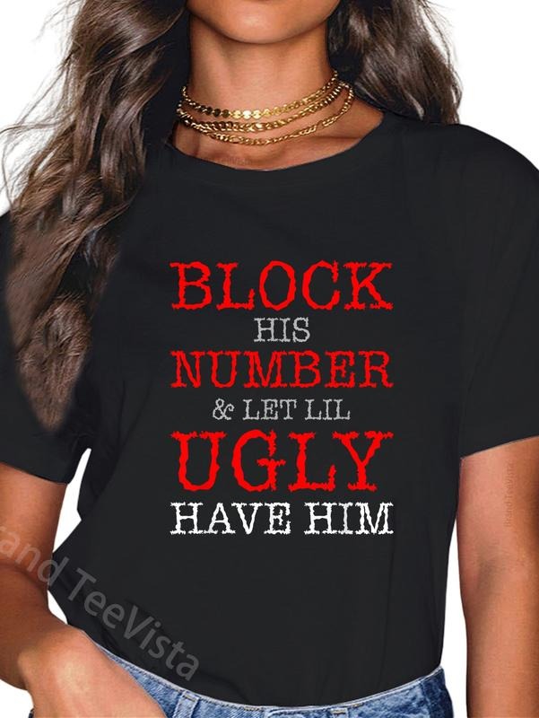 100% Cotton Block His Number Let Lil Ugly Have Him - Adult & Kids T-Shirts, Sweatshirts & Hoodies apparel design preview 1
