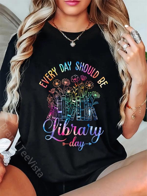 100% Cotton Every Day Should Be Library Librarian - Adult & Kids T-Shirts, Sweatshirts & Hoodies apparel design preview 1