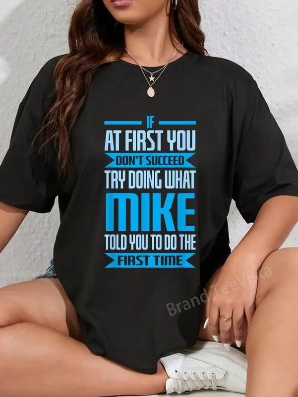 100% Cotton Funny Mike Name Try Doing What Told You - Adult & Kids T-Shirts, Sweatshirts & Hoodies apparel design preview 1