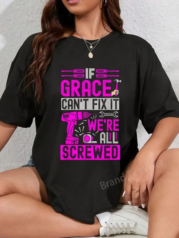 100% Cotton Funny Name If Grace Can'T Fix We'Re All - Adult & Kids T-Shirts, Sweatshirts & Hoodies apparel design preview 1
