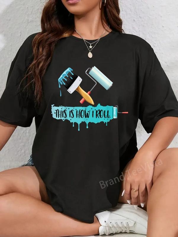 100% Cotton Funny Painter Saying Paint Roller Brush - Adult & Kids T-Shirts, Sweatshirts & Hoodies apparel design preview 1
