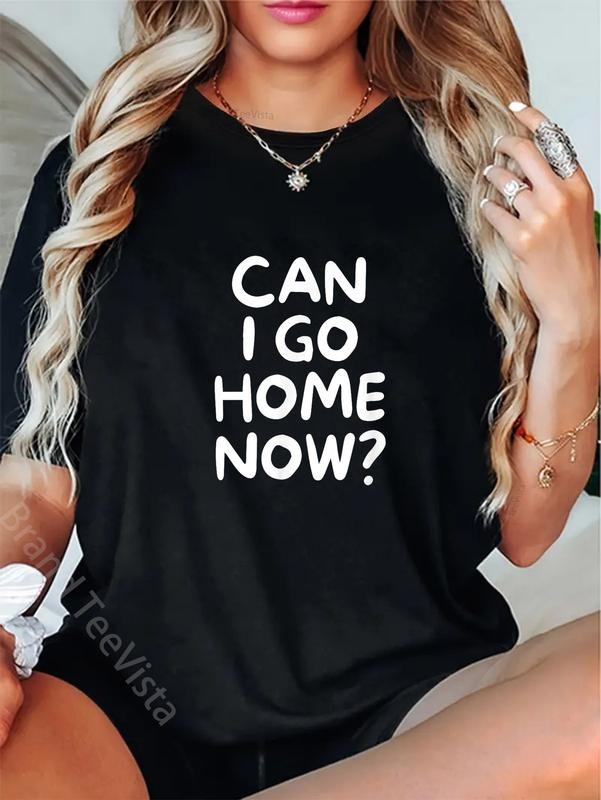 100% Cotton Funny Can I Go Home Now? Family Joke - Adult & Kids T-Shirts, Sweatshirts & Hoodies apparel design preview 1