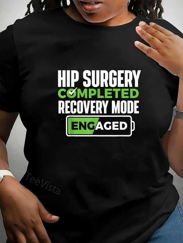 100% Cotton Hip Surgery Completed Get Well - Adult & Kids T-Shirts, Sweatshirts & Hoodies apparel design preview 1