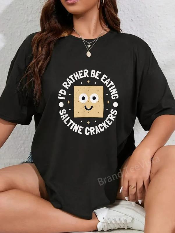 100% Cotton I'D Rather Be Eating Saltine Crackers - Adult & Kids T-Shirts, Sweatshirts & Hoodies apparel design preview 1