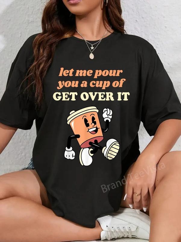 100% Cotton Let Me Pour You Tall Glass Get Over 02 - Adult & Kids T-Shirts, Sweatshirts & Hoodies apparel design preview 1