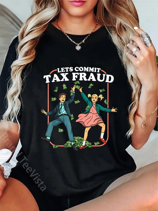 100% Cotton Libertarian Co. Let'S Commit Tax Fraud - Adult & Kids T-Shirts, Sweatshirts & Hoodies apparel design preview 1