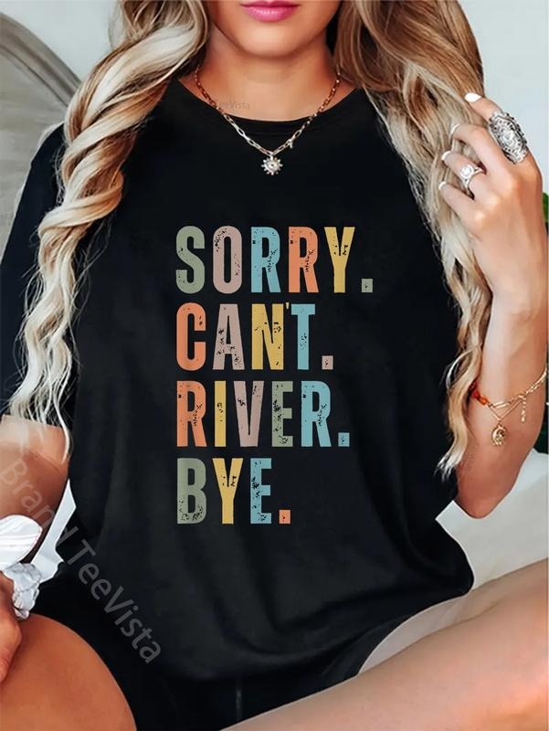 100% Cotton Sorry Can'T River Bye Boating Vacation - Adult & Kids T-Shirts, Sweatshirts & Hoodies apparel design preview 1