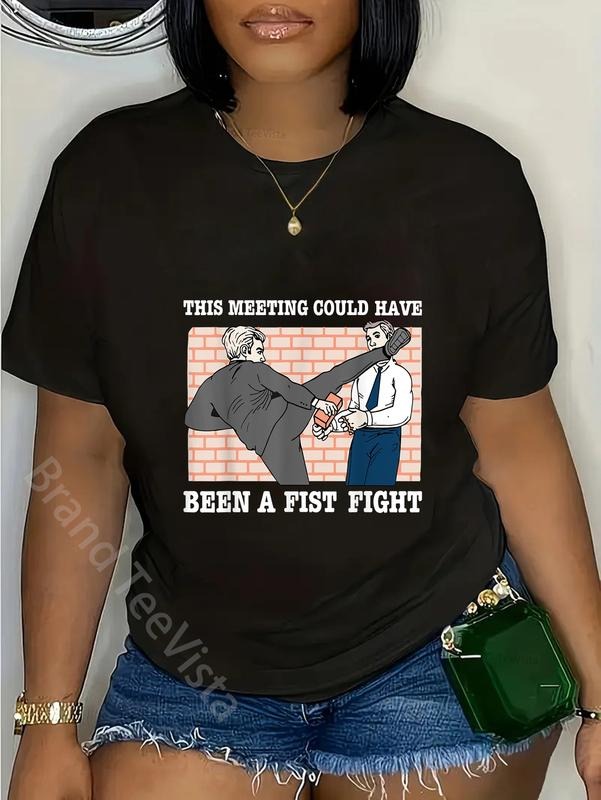 100% Cotton This Meeting Could Have Been Fist Fight - Adult & Kids T-Shirts, Sweatshirts & Hoodies apparel design preview 1