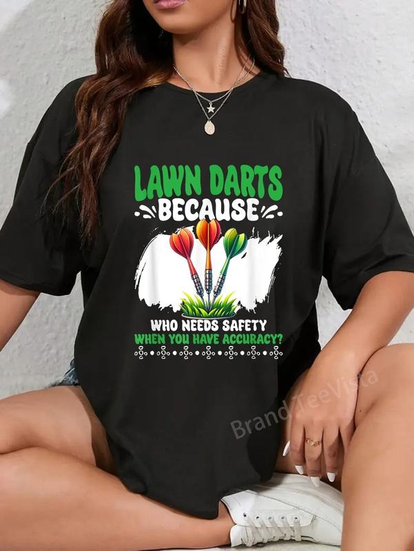 100% Cotton You Have Accuracy Sport Yard Darts Lawn - Adult & Kids T-Shirts, Sweatshirts & Hoodies apparel design preview 1