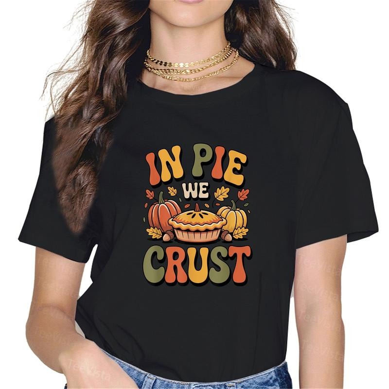 100% Cotton Pie We Crust Funny Thanksgiving Dinner - Adult & Kids T-Shirts, Sweatshirts & Hoodies apparel design preview 1