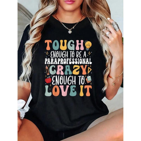 100%Cotton Tough Enough Be Paraprofessional Groovy - Adult & Kids T-Shirts, Sweatshirts & Hoodies apparel design preview 1