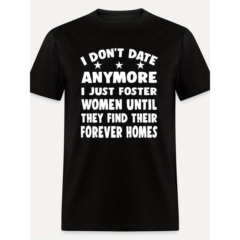 1203 Funny Short Sleeve I Don'T Date Anymore Just - Adult & Kids T-Shirts, Sweatshirts & Hoodies apparel design preview 1