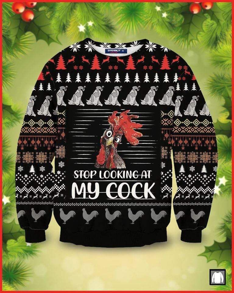 Stop Looking At My Cock Chicken 3D Sweater - Gift Idea product image