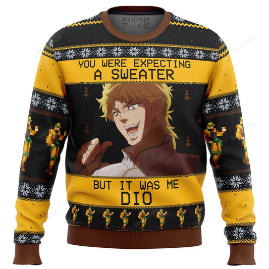You were expecting a but it was me Dio 3D Christmas Sweater - Holiday Gift product image