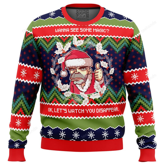 Wanna see some magic ok let’s watch you disappear 3D Christmas Sweater - Holiday Gift product image