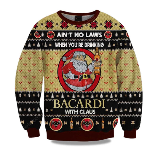 Ain’t No Laws When You Drink Bacardi With Claus Ugly Christmas Sweater - Holiday Gift product image
