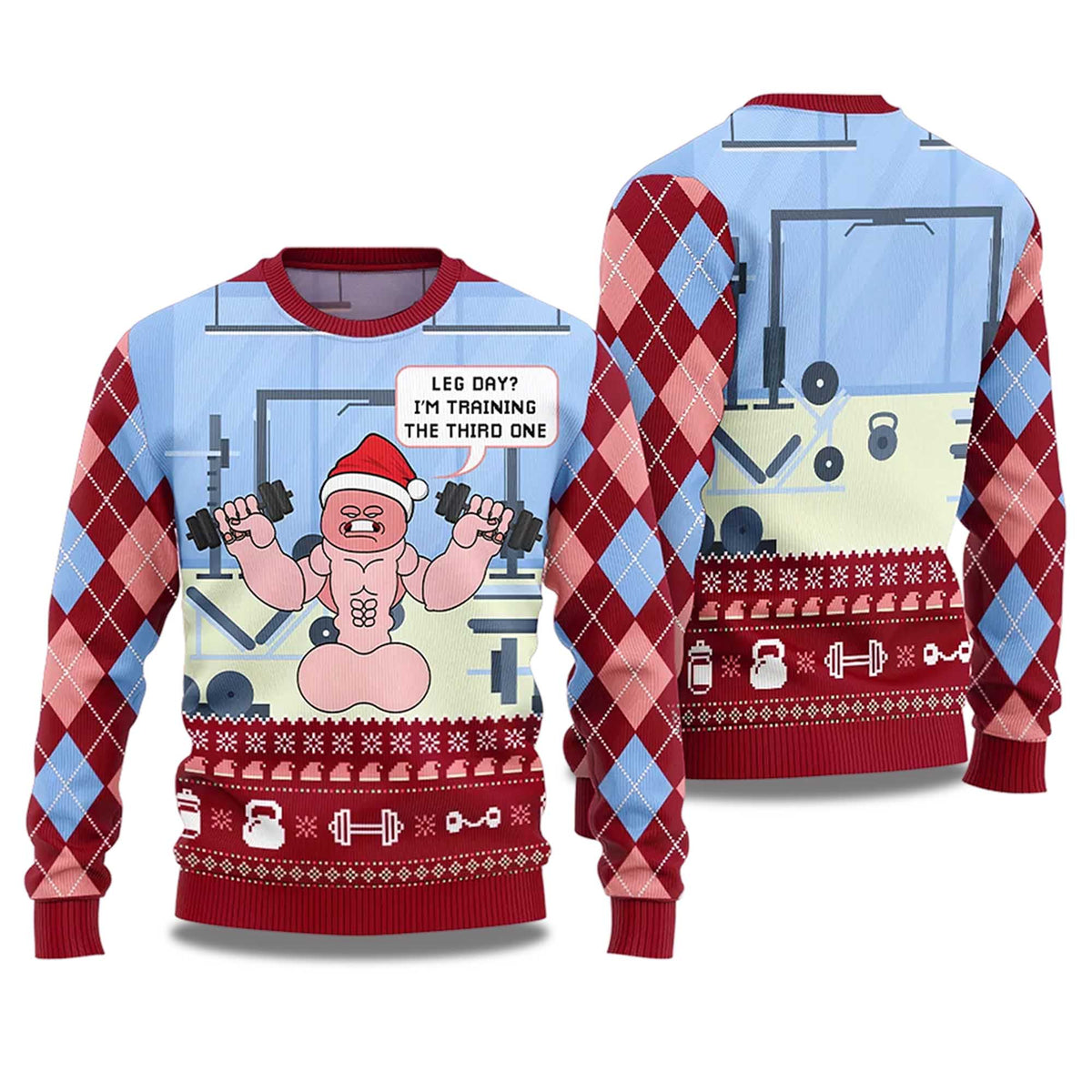 Leg Day I’m Training The Third One Ugly Christmas Sweater - Holiday Gift product image