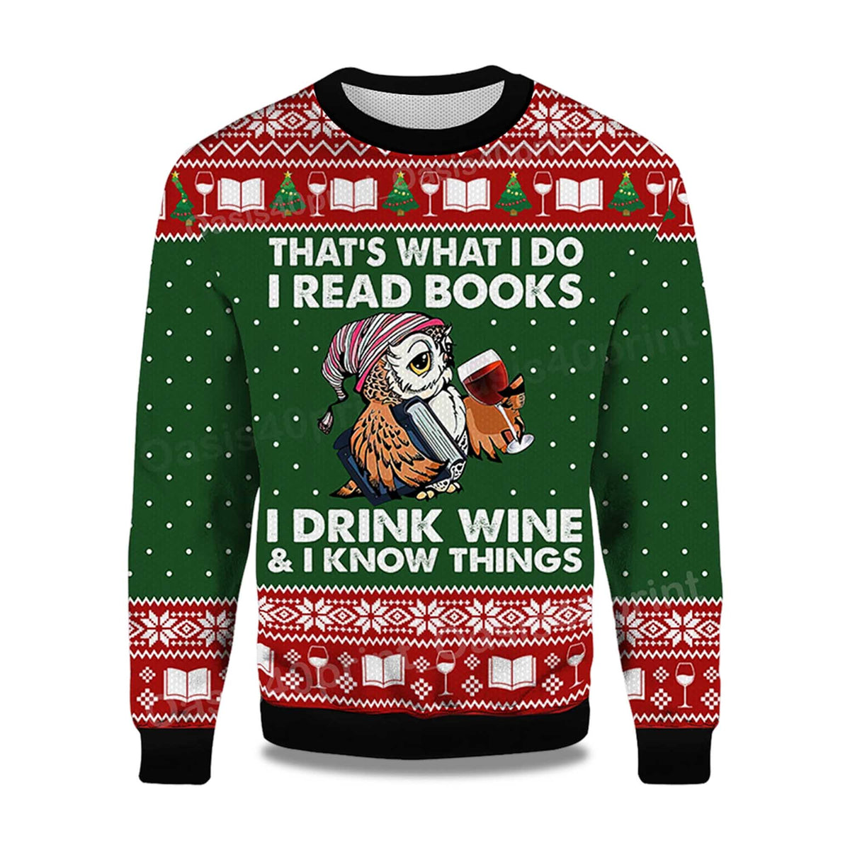 Owl That’s What I Do I Read Books I Drink Wine and I Know Things Ugly Christmas Sweater - Holiday Gift product image