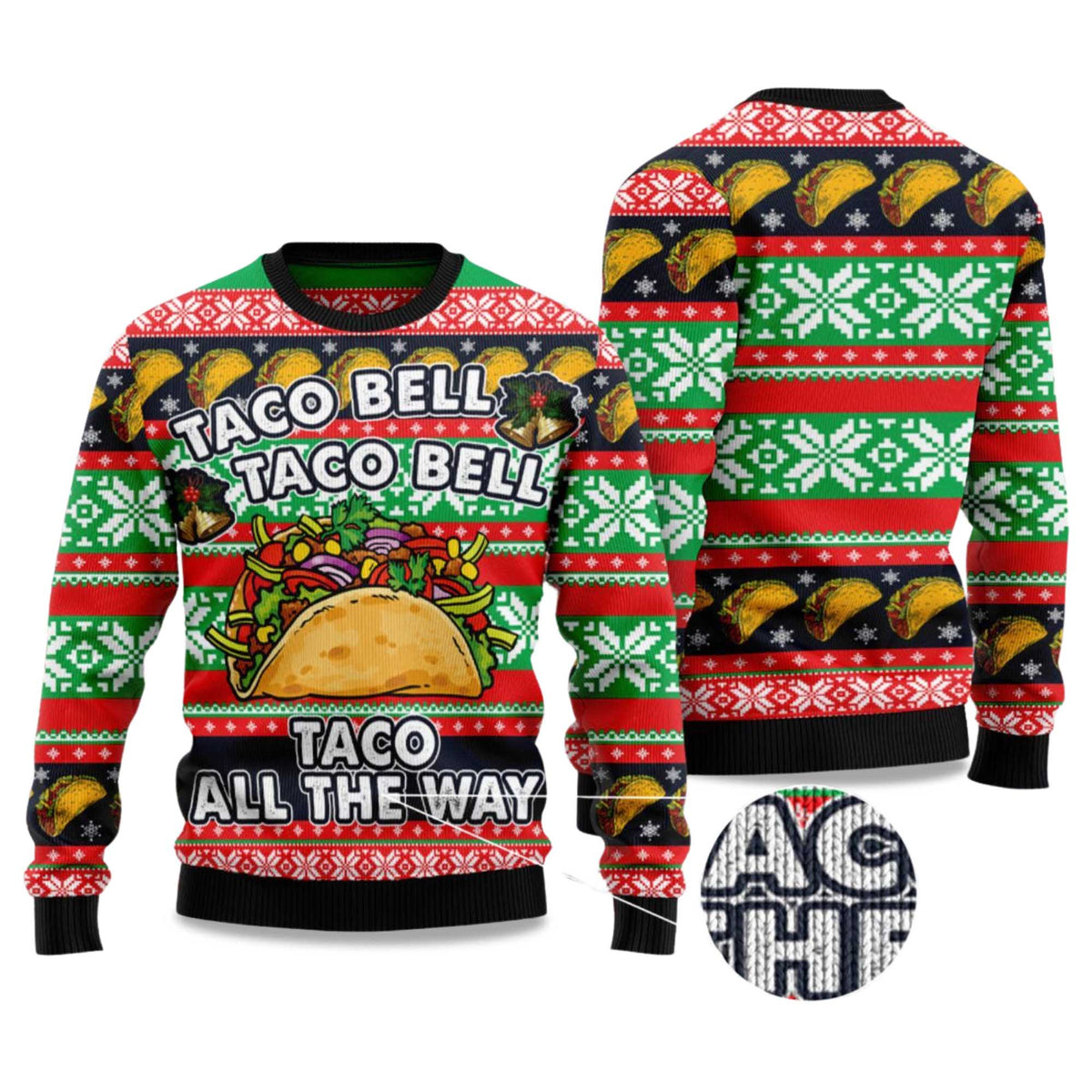 Taco Bell Taco All The Way Ugly Christmas Sweater - Holiday Gift product image