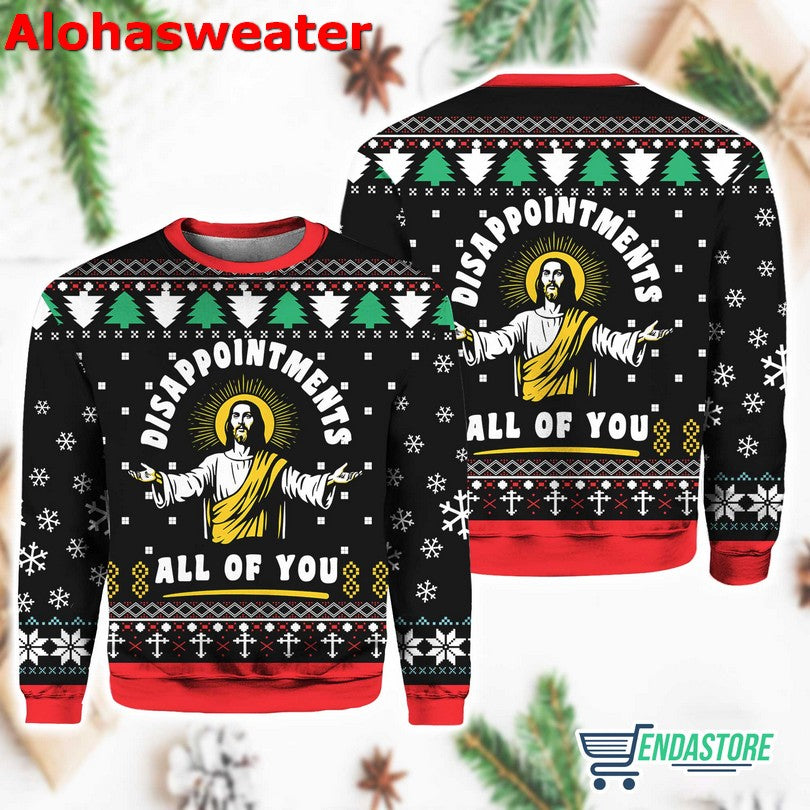 Disappointment All Of You Ugly Christmas Sweater - Gift Idea product image