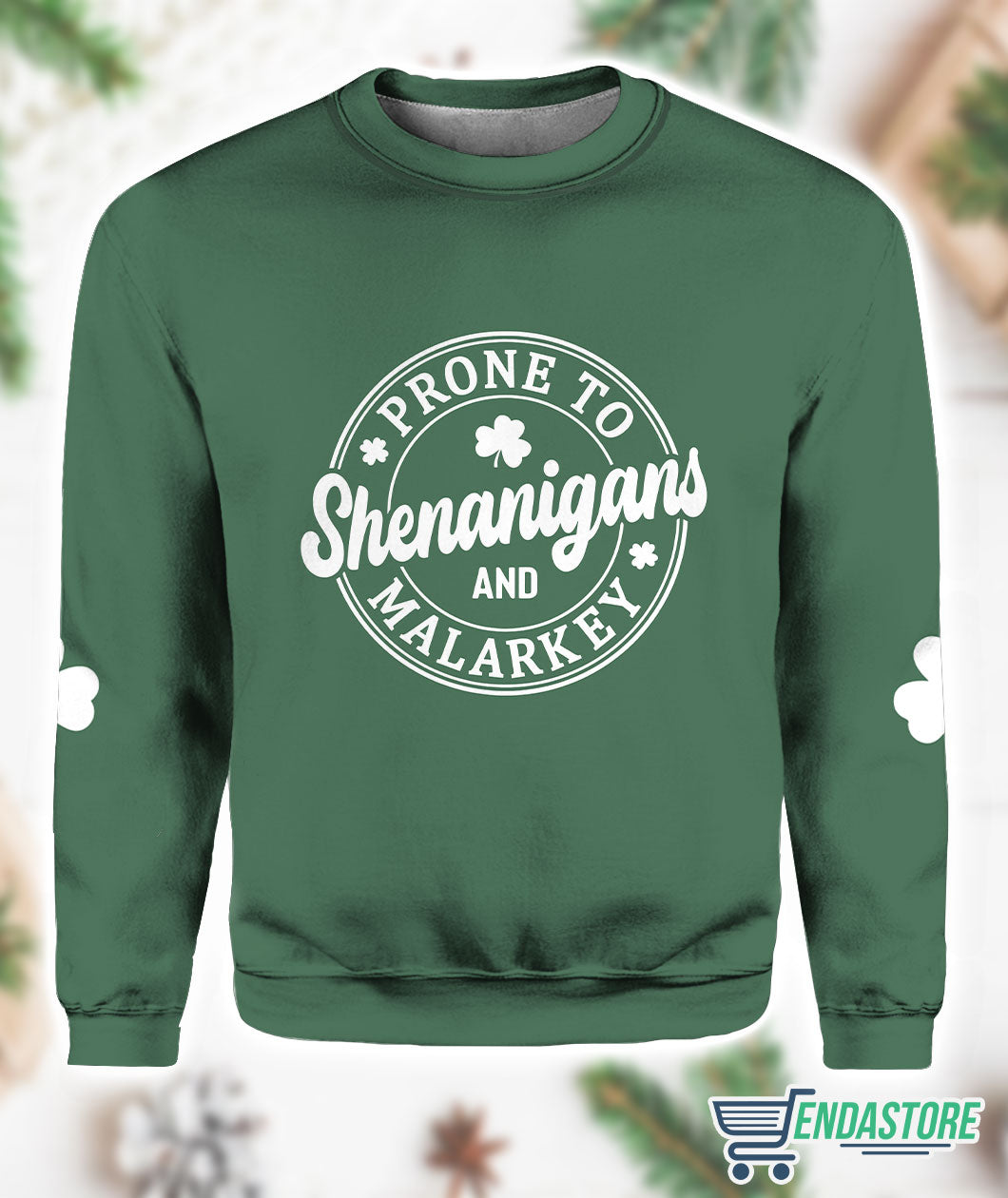 Women’s Prone To Shenanigans And Malarkey Sweatshirt 3D Sweater - Gift Idea product image 3