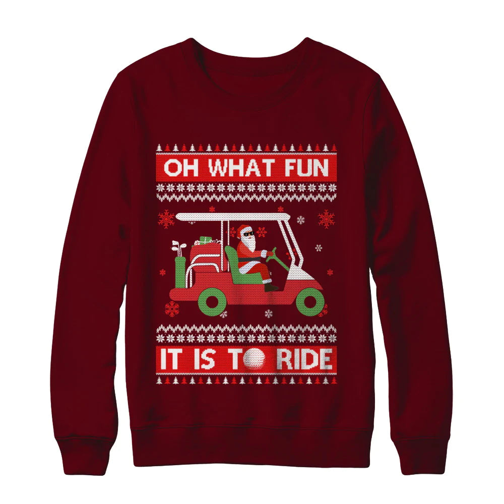 Oh what fun it is to ride golf Christmas Sweater - Holiday Gift product image 4