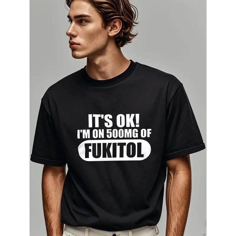 500mg Fukitol Humor Soft 100% Cotton Breathable Gym - Adult & Kids T-Shirts, Sweatshirts & Hoodies apparel design preview 1