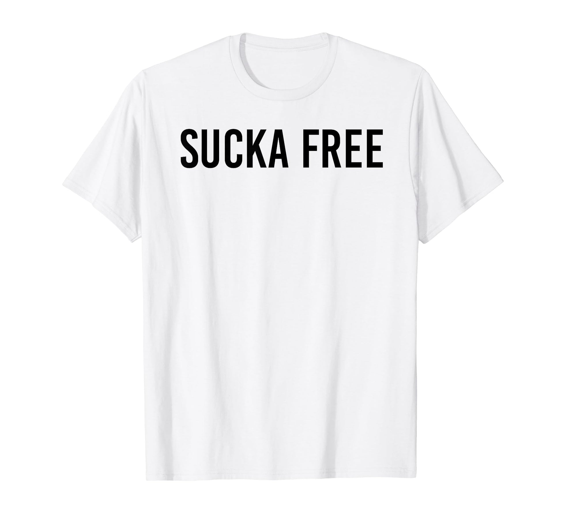 Sucka Free Funny Hip Hop Music Rap T-Shirt - Streetwear Style for Adults - T-Shirt, Sweatshirt, Hoodie