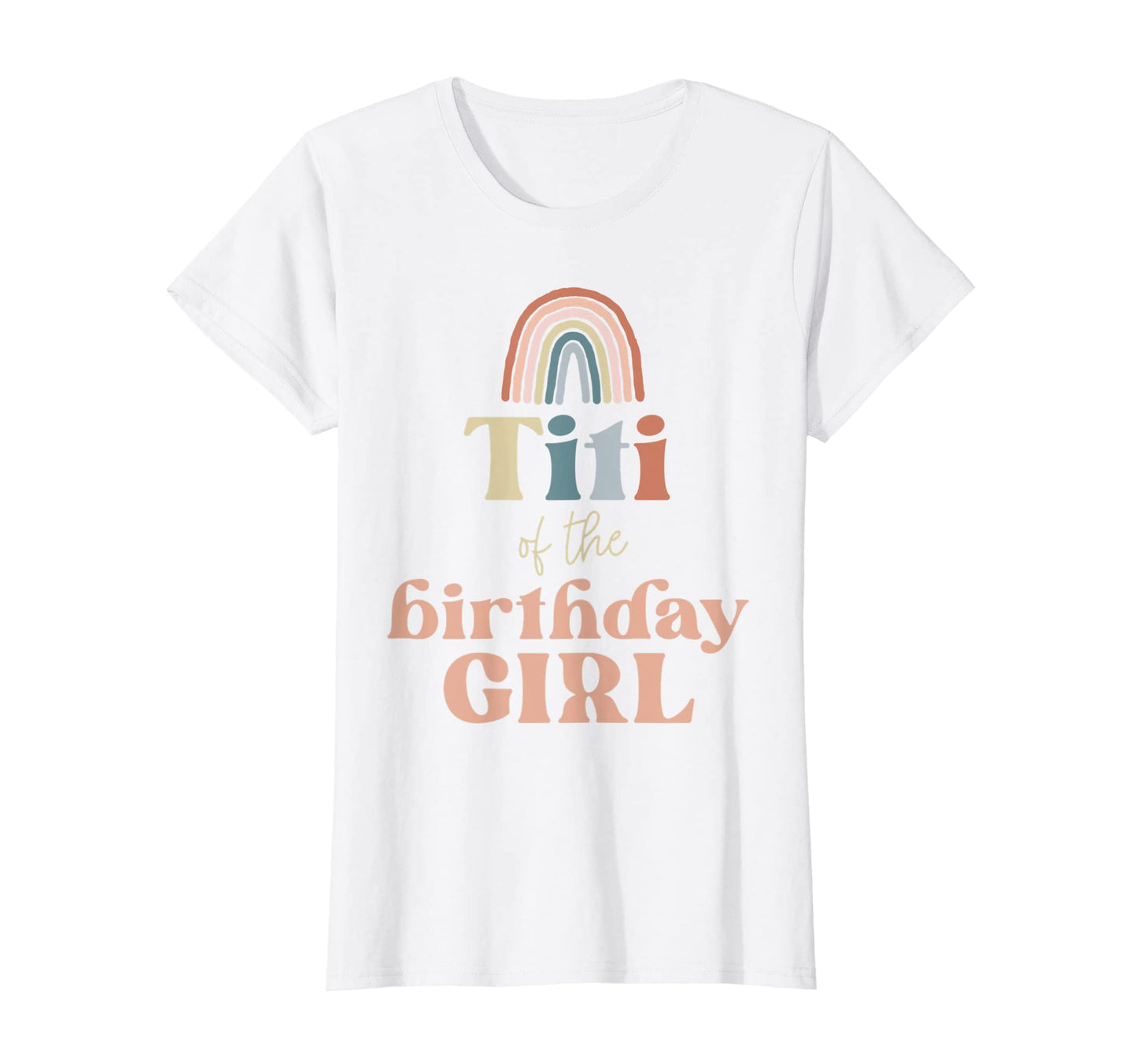 Womens Titi Birthday Boho Rainbow T-Shirt - Custom Art Print Men Women - T-Shirt, Sweatshirt, Hoodie