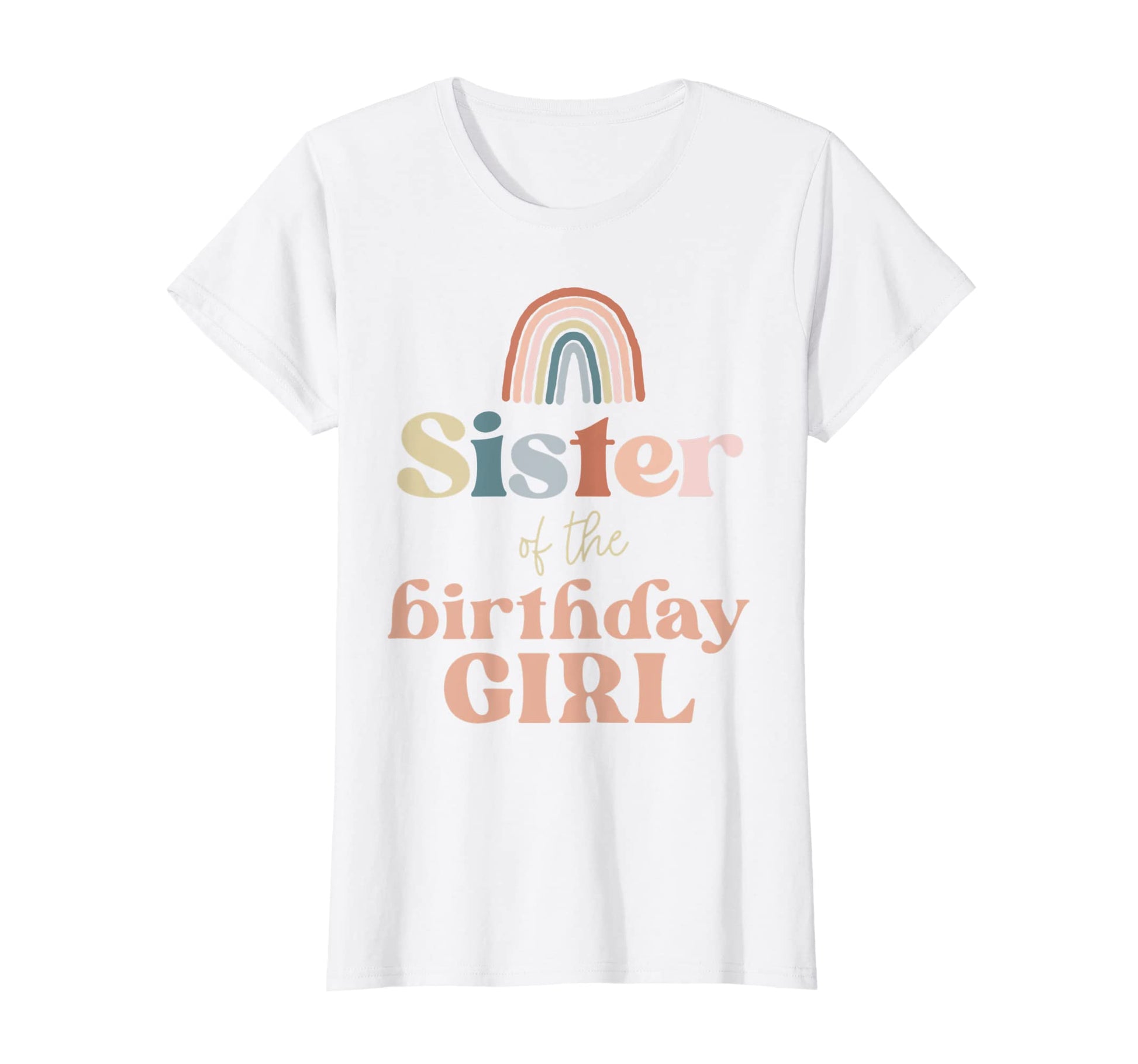 Sister Birthday Boho Rainbow Party T-Shirt - Trendy Graphic for Adults - T-Shirt, Sweatshirt, Hoodie