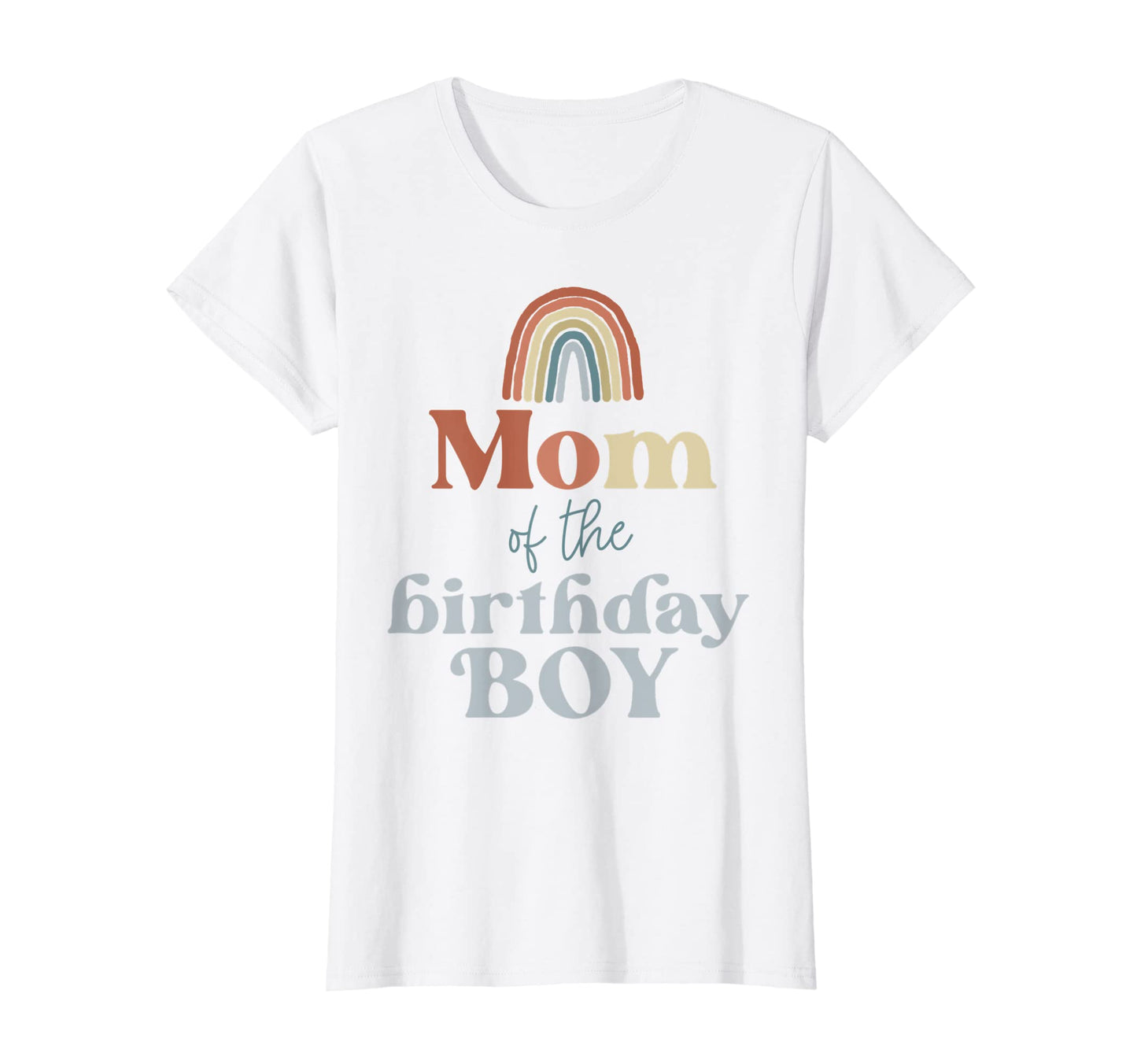 Womens Mom Birthday Boho Rainbow T-Shirt - Casual Everyday Wear for Adults - T-Shirt, Sweatshirt, Hoodie