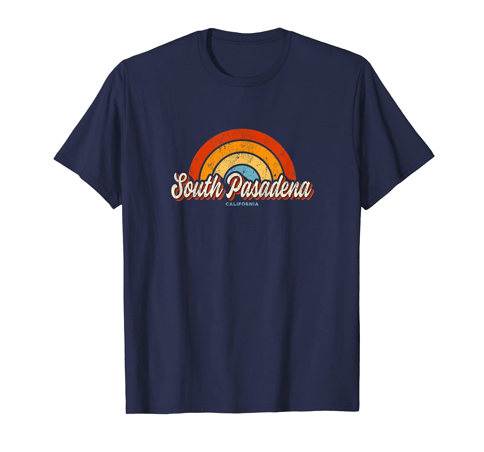 South Pasadena California Ca Rainbow T-Shirt - Streetwear Style Men Women - T-Shirt, Sweatshirt, Hoodie