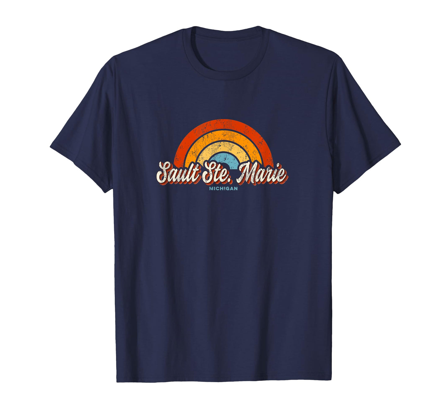 Sault Ste Marie Michigan Mi Rainbow 70S T-Shirt - Minimalist Print Unisex - T-Shirt, Sweatshirt, Hoodie