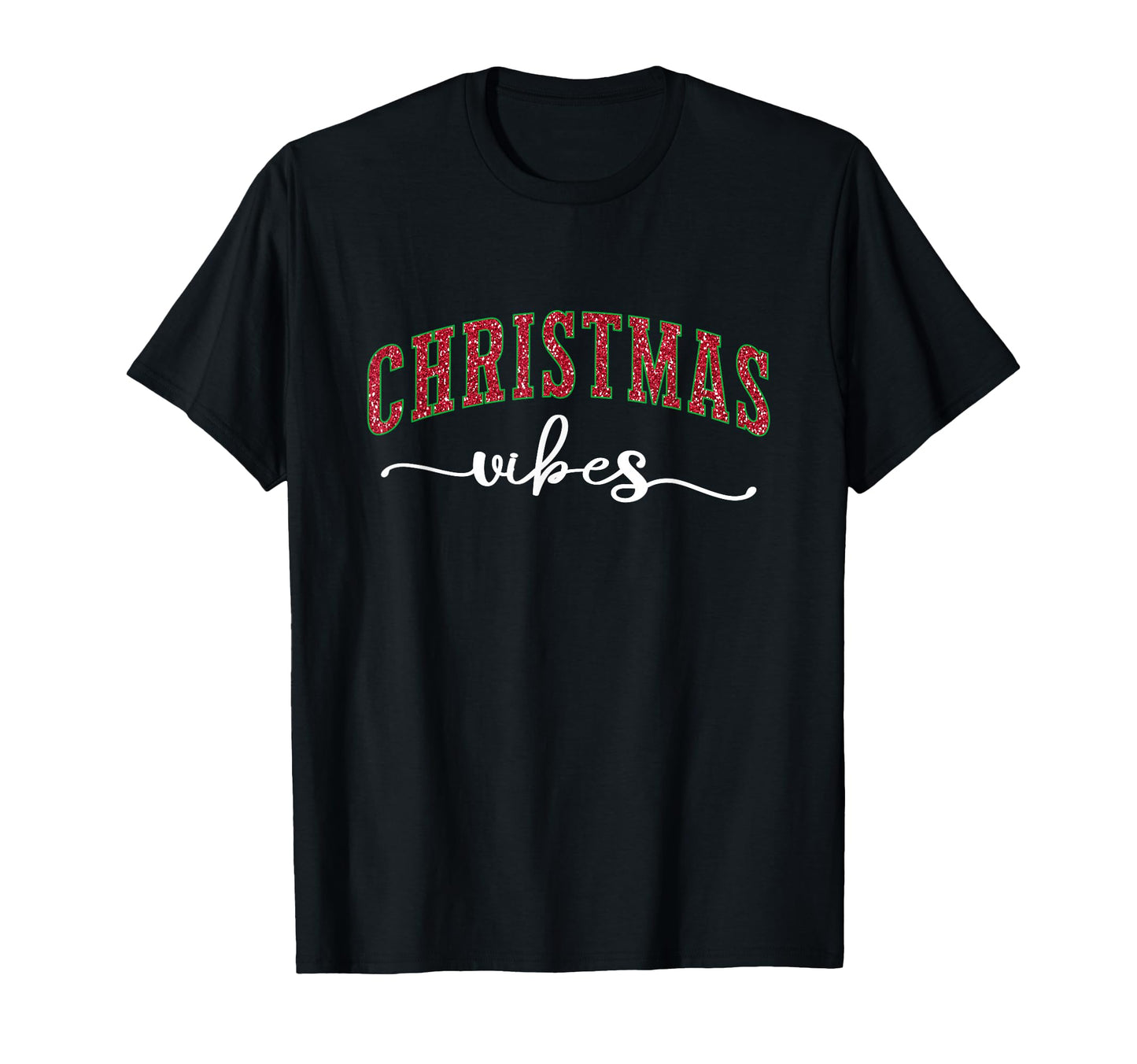Vibes Festive Typography Holiday T-Shirt - Graphic Print for Adults - T-Shirt, Sweatshirt, Hoodie