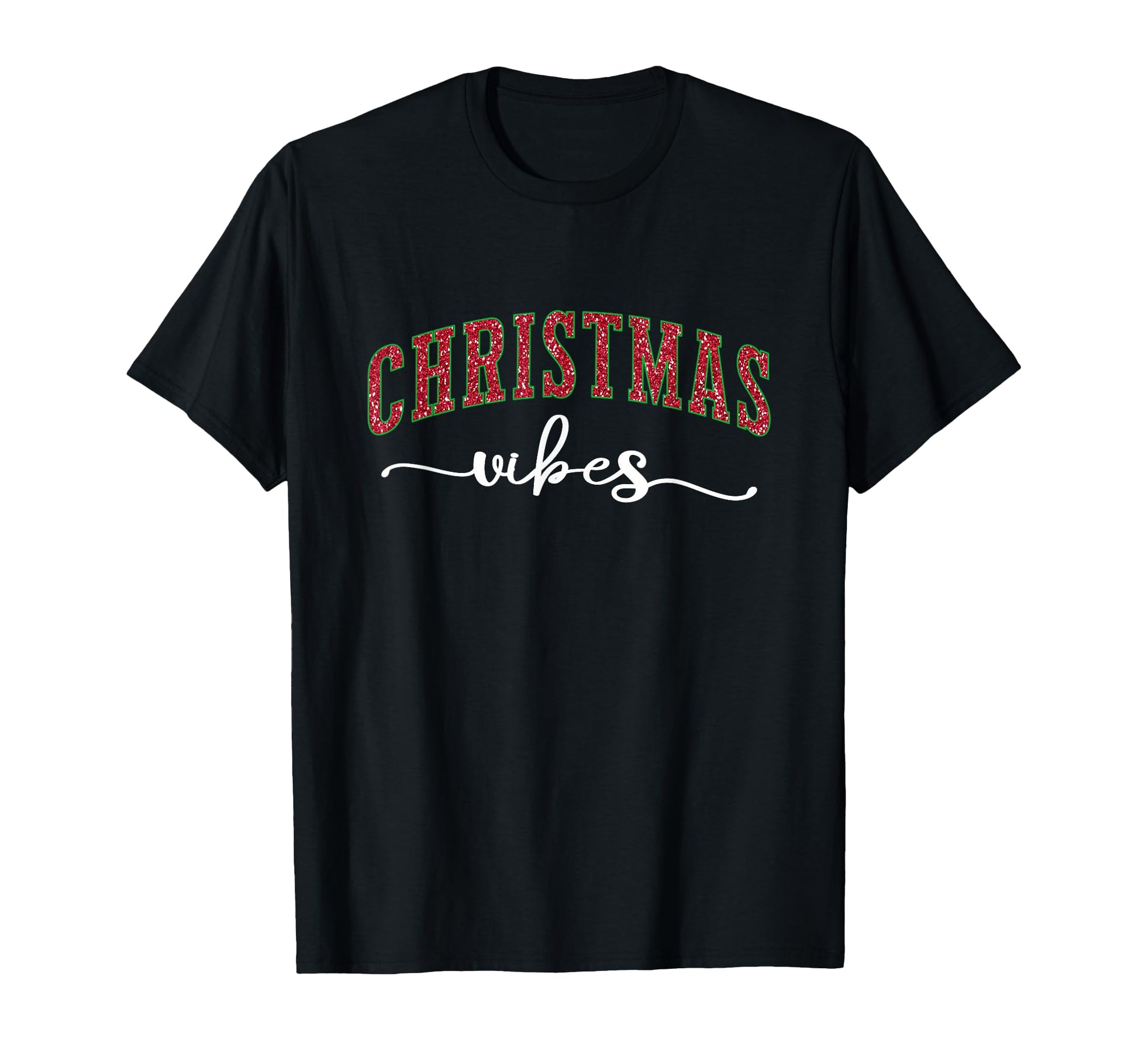 Vibes Festive Typography Holiday T-Shirt - Graphic Print for Adults - T-Shirt, Sweatshirt, Hoodie