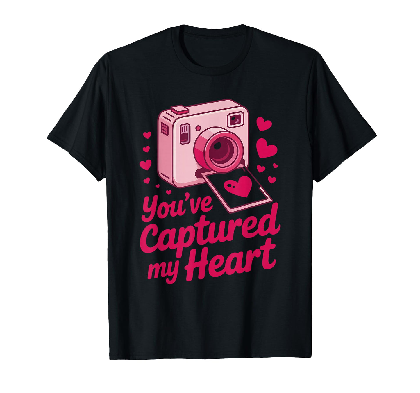 Youve Captured My Heart Camera T-Shirt - Aesthetic Graphic Men Women - T-Shirt, Sweatshirt, Hoodie