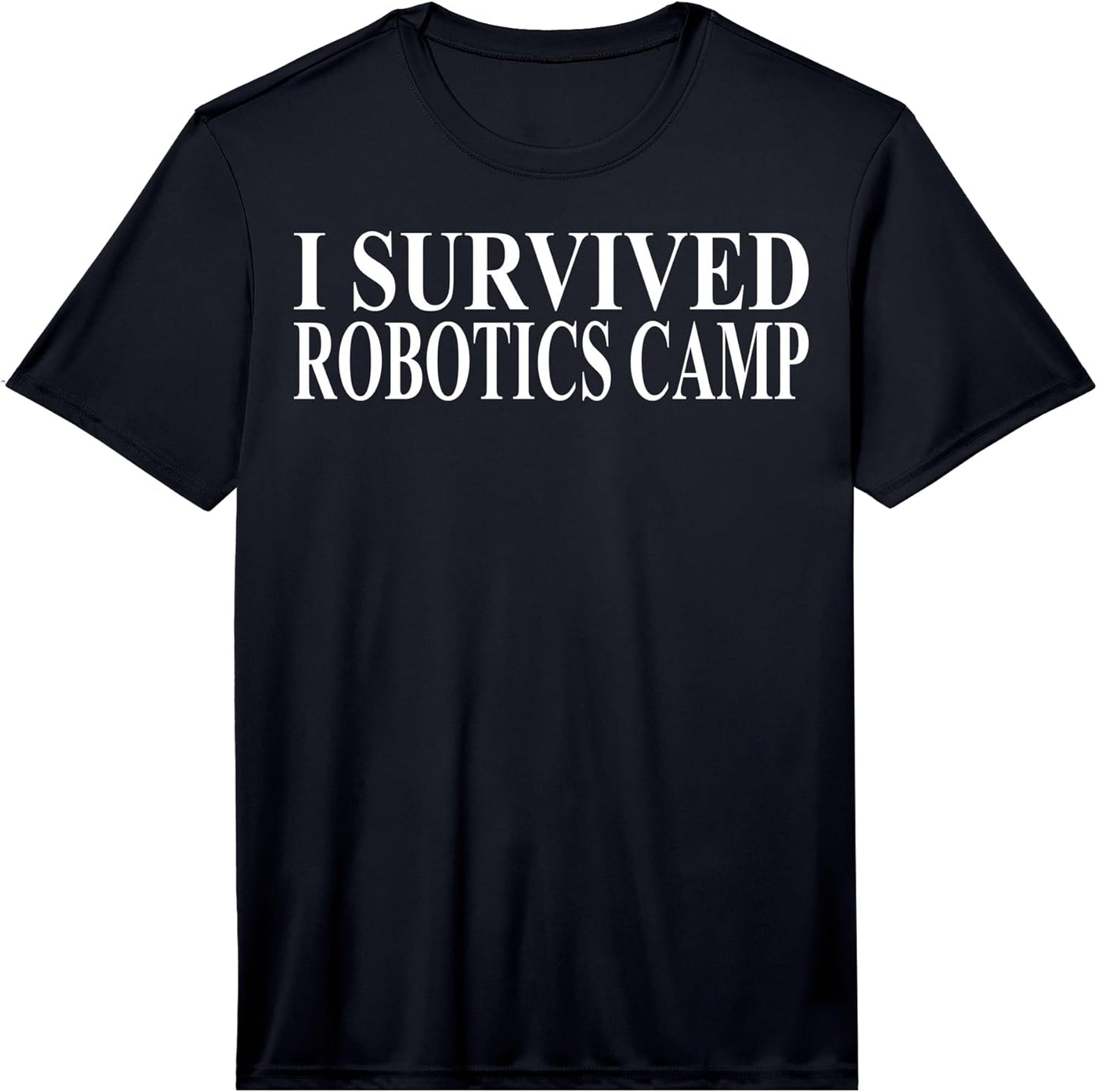 Cool Robotics Camp Humor Quote Merch - Adult & Kids T-Shirts, Sweatshirts & Hoodies apparel design preview 1