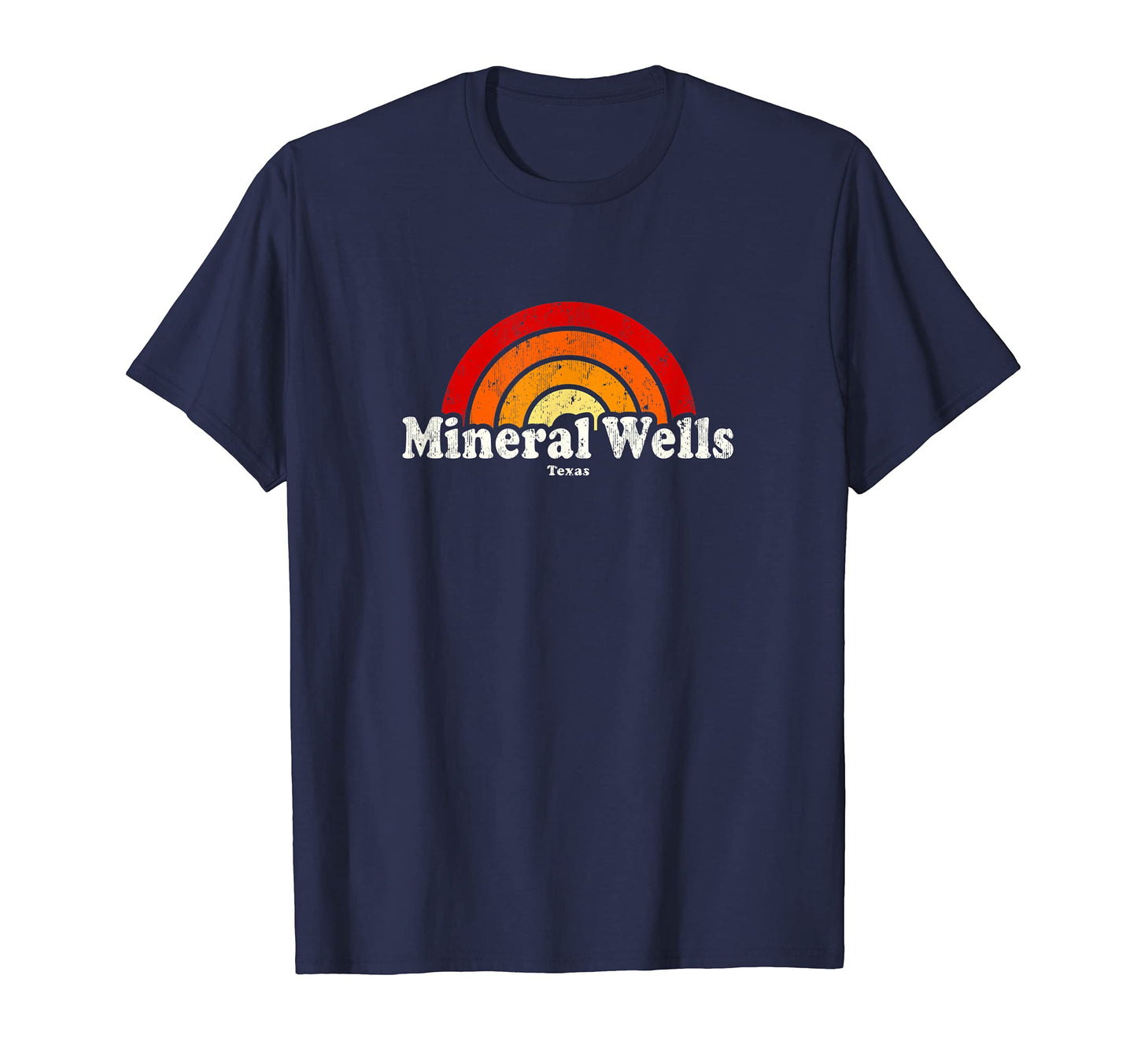 Mineral Wells Texas Tx 70S Rainbow T-Shirt - Novelty Apparel Men Women - T-Shirt, Sweatshirt, Hoodie