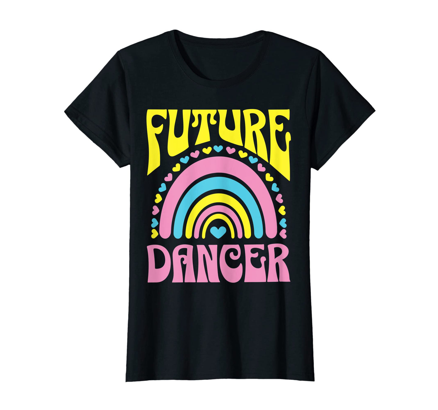 Future Dancer Bright Rainbow Dancers T-Shirt - Streetwear Style Unisex - T-Shirt, Sweatshirt, Hoodie