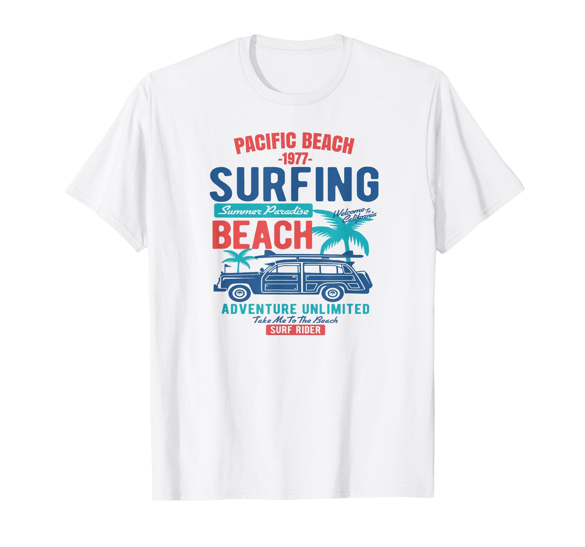 Pacific Beach California Surfing T-Shirt - Fun Novelty Design Men Women - T-Shirt, Sweatshirt, Hoodie