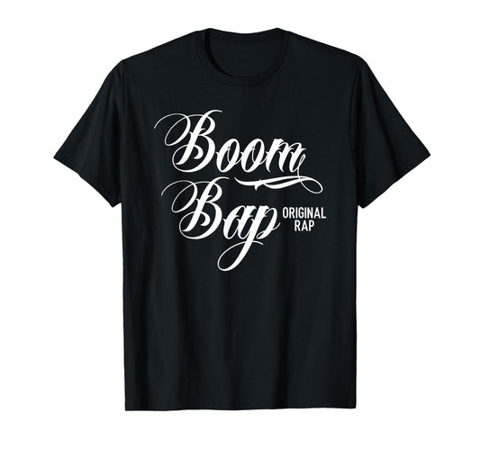 Boom Bap Original Rap Hip Hop Old School T-Shirt - Streetwear Style Unisex - T-Shirt, Sweatshirt, Hoodie